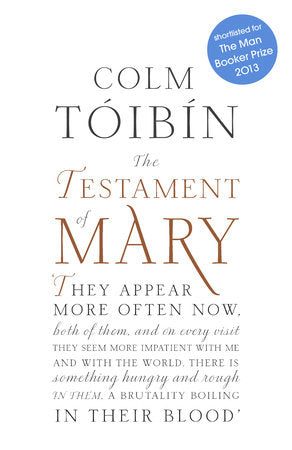 The Testament of Mary Paperback by Colm Toibin