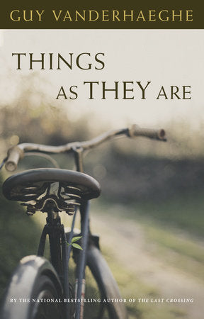 Things As They Are Paperback by Guy Vanderhaeghe