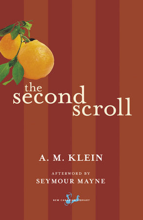 The Second Scroll Paperback by A.M. Klein, Afterword by Seymour Mayne