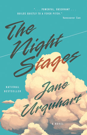 The Night Stages Paperback by Jane Urquhart