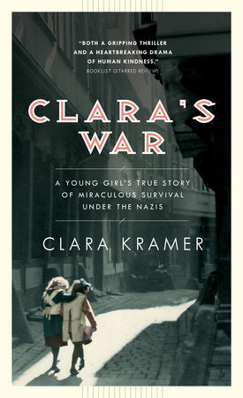 Clara's War Paperback by Clara Kramer and Stephen Glantz