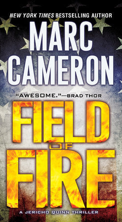 Field of Fire Paperback by Marc Cameron