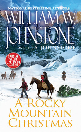 A Rocky Mountain Christmas Paperback by William W. Johnstone; J.A. Johnstone