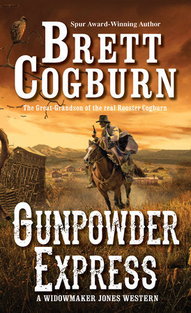 Gunpowder Express Paperback by Brett Cogburn