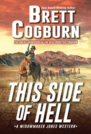 This Side of Hell Paperback by Brett Cogburn
