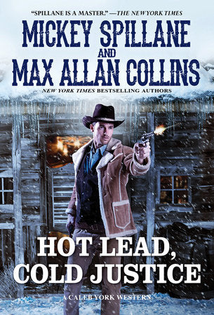 Hot Lead, Cold Justice Paperback by Mickey Spillane; Max Allan Collins