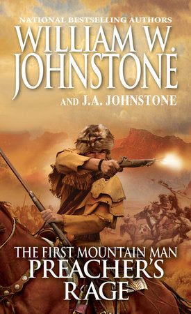 Preacher's Rage Paperback by William W. Johnstone; J.A. Johnstone