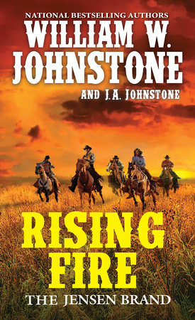 Rising Fire Paperback by William W. Johnstone; J.A. Johnstone