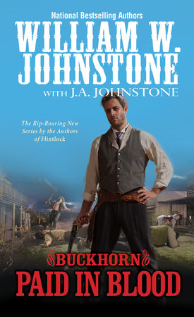 Paid in Blood Paperback by William W. Johnstone; J.A. Johnstone
