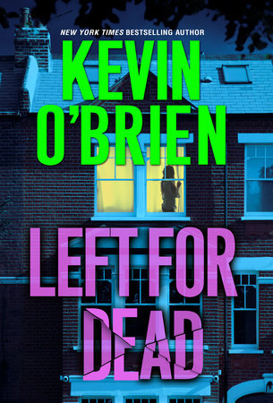 Left for Dead Paperback by Kevin O'Brien