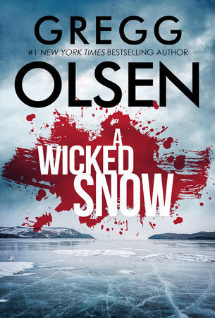 A Wicked Snow Paperback by Gregg Olsen