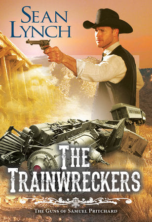 The Trainwreckers Paperback by Sean Lynch