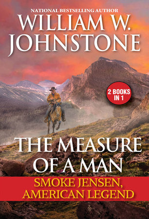 The Measure of a Man Paperback by William W. Johnstone