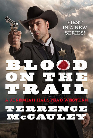 Blood on the Trail Paperback by Terrence McCauley