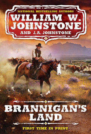 Brannigan's Land Paperback by William W. Johnstone; J.A. Johnstone