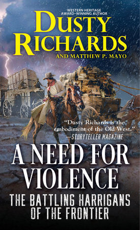 A Need for Violence Paperback by Dusty Richards