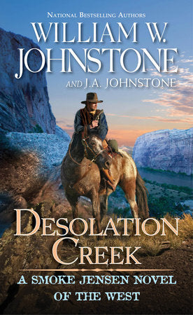 Desolation Creek Paperback by William W. Johnstone; J.A. Johnstone