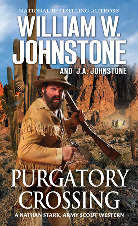 Purgatory Crossing Paperback by William W. Johnstone; J.A. Johnstone