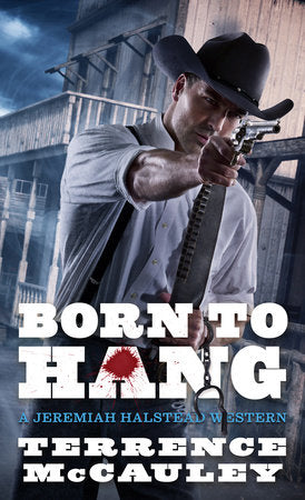 Born to Hang Paperback by Terrence McCauley