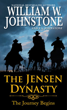 The Jensen Dynasty Paperback by William W. Johnstone; J.A. Johnstone