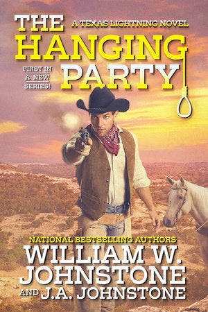 The Hanging Party Paperback by William W. Johnstone; J.A. Johnstone