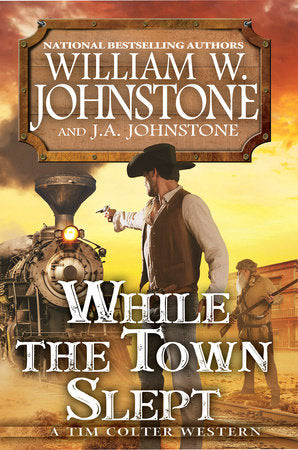 While the Town Slept Paperback by William W. Johnstone; J.A. Johnstone