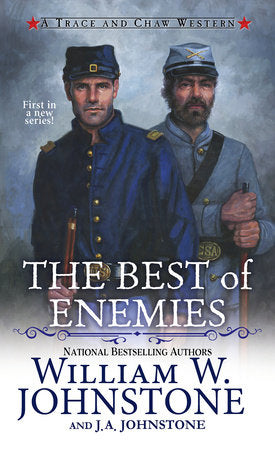 The Best of Enemies Paperback by William W. Johnstone; J.A. Johnstone