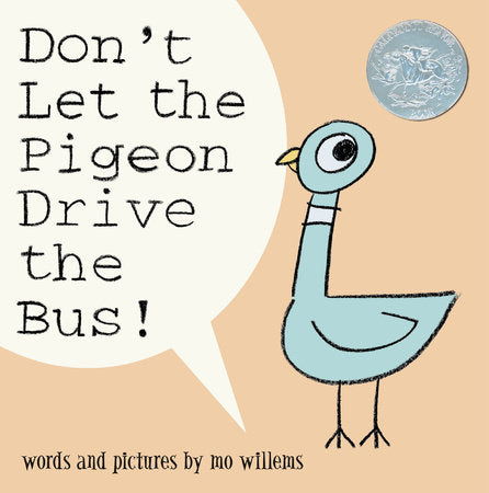 Don't Let the Pigeon Drive the Bus! Hardcover by Mo Willems