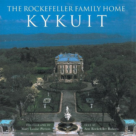 The Rockefeller Family Home Hardcover by Cynthia Altman;  Mary Louise Pierson