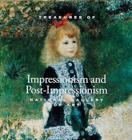Treasures of Impressionism and Post-Impressionism Hardcover by Florence EComan