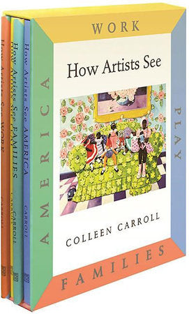 How Artists See 4-Volume Set II Hardcover by Colleen Carroll