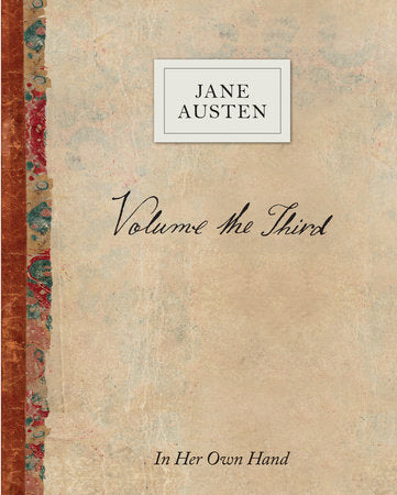 Volume the Third by Jane Austen Hardcover by Jane Austen;  Kathryn Sutherland