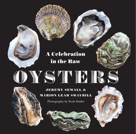 Oysters Hardcover by Jeremy Sewall;  Marion Lear Swaybill