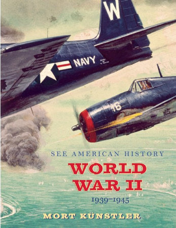 World War II Hardcover by Mort Künstler;  James I Robertson