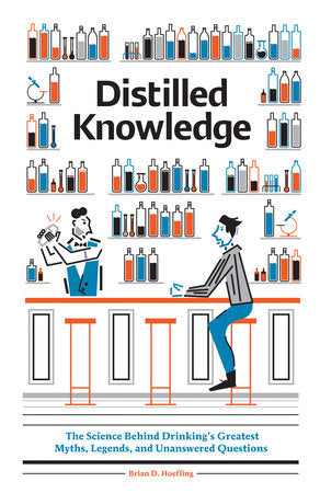 Distilled Knowledge Hardcover by Brian D Hoefling;  Leandro Castelao