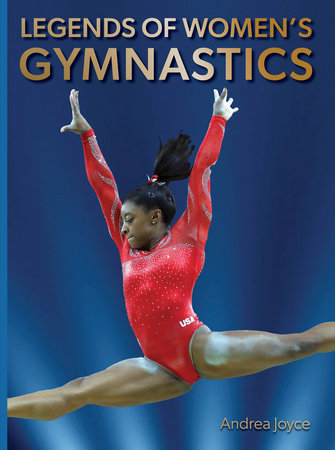 Legends of Women's Gymnastics Hardcover by Editors of Abbeville Press