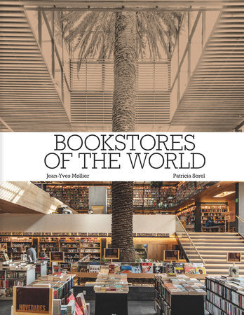 Bookstores of the World Hardcover by Jean-Yves Mollier