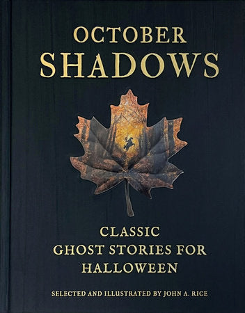 October Shadows Hardcover by John A. Rice
