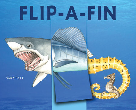 Flip-a-Fin Board Book by Sara Ball
