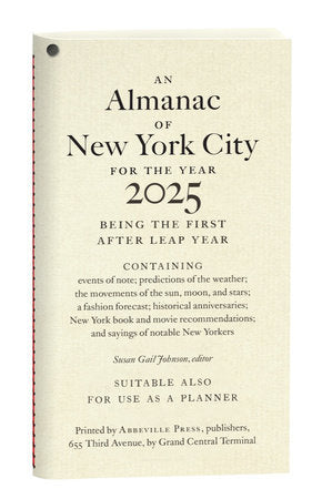 An Almanac of New York City for the Year 2025 Paperback by Susan Gail Johnson