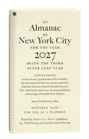 An Almanac of New York City for the Year 2027 Paperback by Susan Gail Johnson