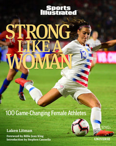 Strong Like a Woman Hardcover by Laken Litman; Introduction by Stephen Cannella