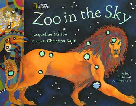 Zoo in the Sky Paperback by Jacqueline Mitton