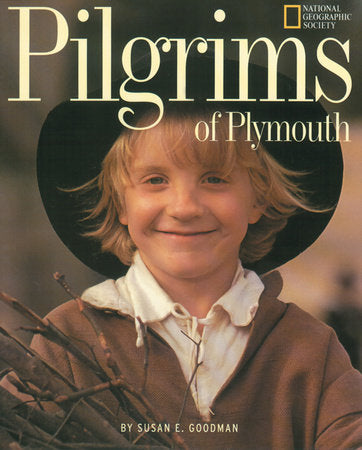 Pilgrims Of Plymouth Paperback by Susan Goodman
