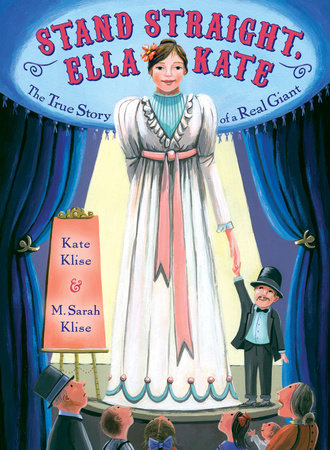 Stand Straight, Ella Kate Hardcover by Kate Klise; Illustrated by M. Sarah Klise