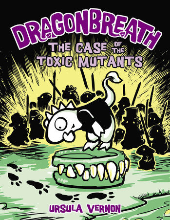 Dragonbreath #9 Hardcover by Ursula Vernon