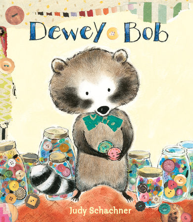 Dewey Bob Hardcover by Judy Schachner