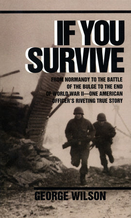 If You Survive Paperback by George Wilson