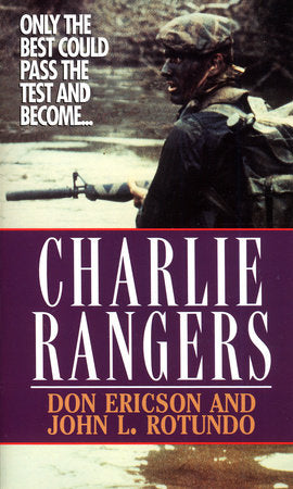 Charlie Rangers Paperback by Don Ericson and John L. Rotundo