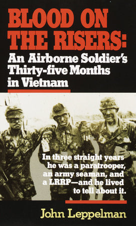 Blood on the Risers Paperback by John Leppelman